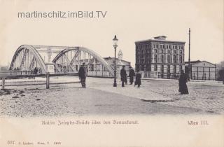 Wien, Kaiser Josefs-Brücke über den Donaukanal  - Wien  3.,Landstraße - alte historische Fotos Ansichten Bilder Aufnahmen Ansichtskarten 