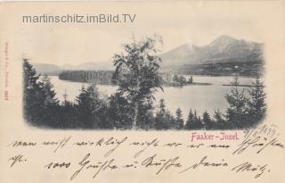 Faakersee Insel  ( gelaufen 1899 ) - Faak am See - alte historische Fotos Ansichten Bilder Aufnahmen Ansichtskarten 