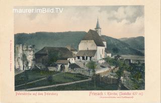 Friesach - Peterskirche auf dem Petersberg - Sankt Veit an der Glan - alte historische Fotos Ansichten Bilder Aufnahmen Ansichtskarten 