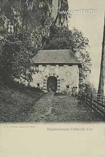 Hochosterwitz - Fähnrich Tor - Sankt Veit an der Glan - alte historische Fotos Ansichten Bilder Aufnahmen Ansichtskarten 