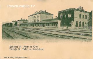St. Peter in Krain, Bahnhof  - Innerkrainer-Karstgegend (Notranjsko-kra - alte historische Fotos Ansichten Bilder Aufnahmen Ansichtskarten 