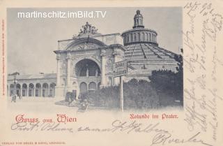 Wien, Rotunde im Prater - Wien - alte historische Fotos Ansichten Bilder Aufnahmen Ansichtskarten 