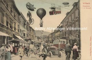Villach, Hauptplatz in der Zukunft - alte historische Fotos Ansichten Bilder Aufnahmen Ansichtskarten 