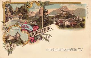 4 Bild Litho Karte - Kufstein - Tirol - alte historische Fotos Ansichten Bilder Aufnahmen Ansichtskarten 