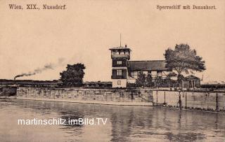 Wien, Nussdorf, Sperrschiff mit Donauhort - Wien - alte historische Fotos Ansichten Bilder Aufnahmen Ansichtskarten 