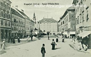Klagenfurt Kaiser Willhelm Platz - Europa - alte historische Fotos Ansichten Bilder Aufnahmen Ansichtskarten 