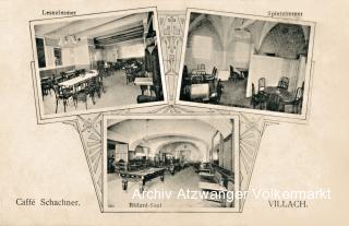 Villach, Hauptlatz 5  Caffe Schachner - Villach-Innere Stadt - alte historische Fotos Ansichten Bilder Aufnahmen Ansichtskarten 