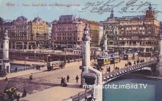 Wien, Franz Josefs Kai mit Ferdinandbrücke - Wien  1.,Innere Stadt - alte historische Fotos Ansichten Bilder Aufnahmen Ansichtskarten 