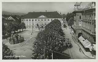 Klagenfurt - Neuer Platz - Neuer Platz - alte historische Fotos Ansichten Bilder Aufnahmen Ansichtskarten 