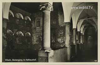Säulengang im alten Rathaus - Rathausplatz - alte historische Fotos Ansichten Bilder Aufnahmen Ansichtskarten 