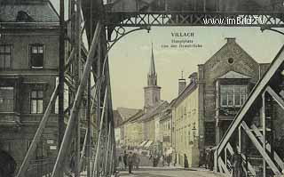 Alte Draubrücke in Villach - Hauptplatz - alte historische Fotos Ansichten Bilder Aufnahmen Ansichtskarten 