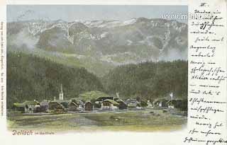 Dellach im Gailtal - Kärnten - alte historische Fotos Ansichten Bilder Aufnahmen Ansichtskarten 
