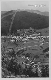 Mariazell mit der Bürgeralpe - Mariazell - alte historische Fotos Ansichten Bilder Aufnahmen Ansichtskarten 
