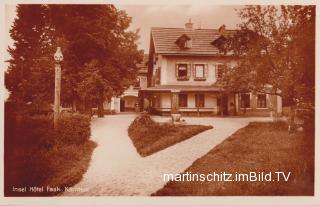 Faakersee Insel Hotel, Ostansicht - Villach Land - alte historische Fotos Ansichten Bilder Aufnahmen Ansichtskarten 
