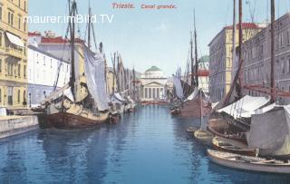 Triest - Canal Grande - Triest - alte historische Fotos Ansichten Bilder Aufnahmen Ansichtskarten 