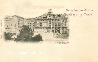 Triest, Piazza Grande mit Rathaus - Friaul Julisch Venetien - alte historische Fotos Ansichten Bilder Aufnahmen Ansichtskarten 