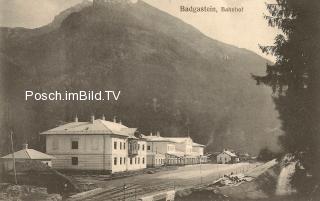 Tauernbahn Nordrampe, Bahnhof Badgastein - Oesterreich - alte historische Fotos Ansichten Bilder Aufnahmen Ansichtskarten 