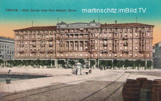 Triest, Hotel Savoia - alte historische Fotos Ansichten Bilder Aufnahmen Ansichtskarten 
