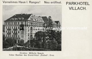 Villach, Parkhotel Eröffnung  - Kärnten - alte historische Fotos Ansichten Bilder Aufnahmen Ansichtskarten 
