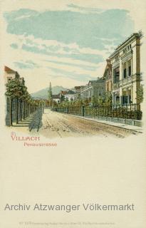 Villach Peraustrase - Oesterreich - alte historische Fotos Ansichten Bilder Aufnahmen Ansichtskarten 