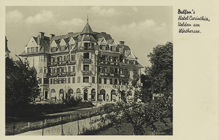 Hotel Carinthia - Velden am Wörther See - alte historische Fotos Ansichten Bilder Aufnahmen Ansichtskarten 