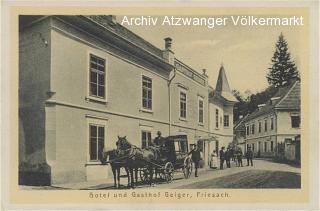 Friesach, Hotel und Gasthof Geiger - Kärnten - alte historische Fotos Ansichten Bilder Aufnahmen Ansichtskarten 