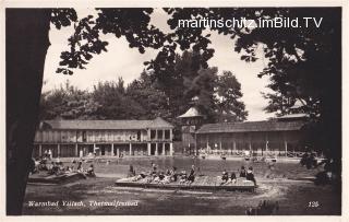 Warmbad Villach, Thermalfreibad - Oesterreich - alte historische Fotos Ansichten Bilder Aufnahmen Ansichtskarten 