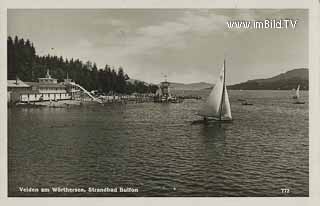 Strandbad Bulfon - Velden am Wörther See - alte historische Fotos Ansichten Bilder Aufnahmen Ansichtskarten 