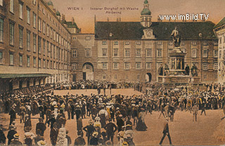 Innerer Burghof mit Wache Absblösung - Wien - alte historische Fotos Ansichten Bilder Aufnahmen Ansichtskarten 