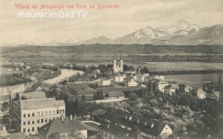 Villach - Mittagskogel - Peraukirche - Villach-Innere Stadt - alte historische Fotos Ansichten Bilder Aufnahmen Ansichtskarten 