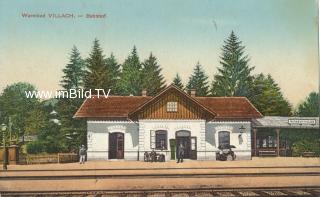 Warmbad - Bahnhof - Kärnten - alte historische Fotos Ansichten Bilder Aufnahmen Ansichtskarten 