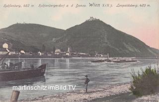 Kahlenbergdorf an der Donau mit Leopoldsberg - Wien 19.,Döbling - alte historische Fotos Ansichten Bilder Aufnahmen Ansichtskarten 