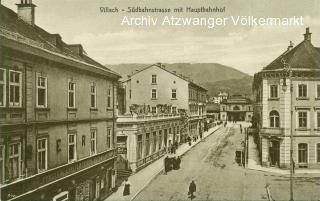 Villach Südbahnstrasse mit Südbahnhof   - Bahnhofstraße - alte historische Fotos Ansichten Bilder Aufnahmen Ansichtskarten 