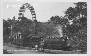 Prater, Riesenrad, Liliputbahn  - Wien,Leopoldstadt - alte historische Fotos Ansichten Bilder Aufnahmen Ansichtskarten 