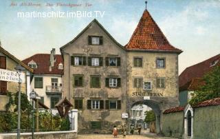 Meran Vintschgauer Tor  - alte historische Fotos Ansichten Bilder Aufnahmen Ansichtskarten 