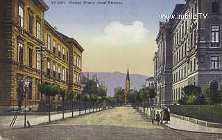 Kaiser Franz Josef Strasse - Villach - alte historische Fotos Ansichten Bilder Aufnahmen Ansichtskarten 