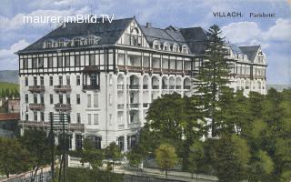 Parkhotel - Villach-Innere Stadt - alte historische Fotos Ansichten Bilder Aufnahmen Ansichtskarten 