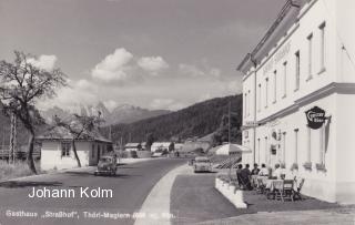 Thörl Maglern, Gasthaus Straßhof - Kärnten - alte historische Fotos Ansichten Bilder Aufnahmen Ansichtskarten 