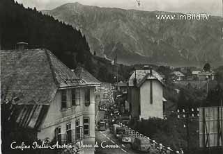 Grenzübergang Coccau - Thörl Maglern - Tarvisio - alte historische Fotos Ansichten Bilder Aufnahmen Ansichtskarten 