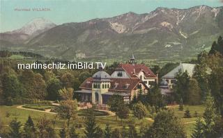 Warmbad Villach - Kärnten - alte historische Fotos Ansichten Bilder Aufnahmen Ansichtskarten 