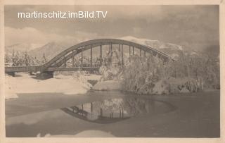 Alte Gailbrücke, Blick Richtung Gerlitze - Kärnten - alte historische Fotos Ansichten Bilder Aufnahmen Ansichtskarten 