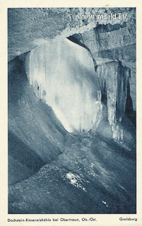 Dachstein-Rieseneishöhle bei Obertraun - Oesterreich - alte historische Fotos Ansichten Bilder Aufnahmen Ansichtskarten 