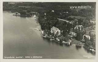 Strandhotel Auenhof - Villach Land - alte historische Fotos Ansichten Bilder Aufnahmen Ansichtskarten 