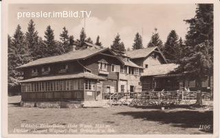 Hohe Wand, Wilhelm-Eicherthütte - Grünbach am Schneeberg - alte historische Fotos Ansichten Bilder Aufnahmen Ansichtskarten 