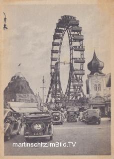 Wien, Prater mit Riesenrad - Europa - alte historische Fotos Ansichten Bilder Aufnahmen Ansichtskarten 