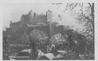 Festung Hohensalzburg - alte historische Fotos Ansichten Bilder Aufnahmen Ansichtskarten 