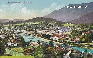 Bad Ischl - Oberösterreich - alte historische Fotos Ansichten Bilder Aufnahmen Ansichtskarten 