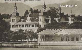 Hotel Schloss Velden - alte historische Fotos Ansichten Bilder Aufnahmen Ansichtskarten 