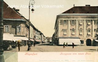 Klagenfurt,  Burggasse vom neuen Platz  - Klagenfurt am Wörthersee - alte historische Fotos Ansichten Bilder Aufnahmen Ansichtskarten 