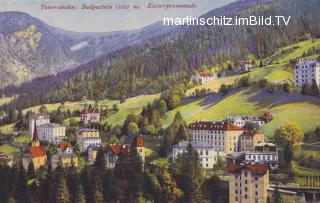 Badgastein - Bad Gastein - alte historische Fotos Ansichten Bilder Aufnahmen Ansichtskarten 